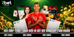 Kèo chấp 1 trái